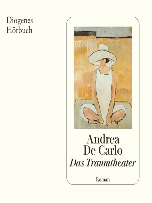Title details for Das Traumtheater by Andrea De Carlo - Wait list